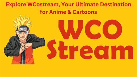 wcostream|wcostream cartoon.